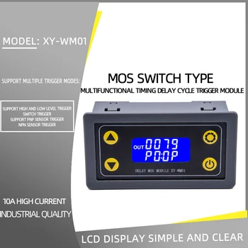 XY-WM01 Multi-Funktsionaalne Ajastus Viivitus CycleTrigger Moodul MOS Toru Kontrolli Asendada Relee Moodul 10A
